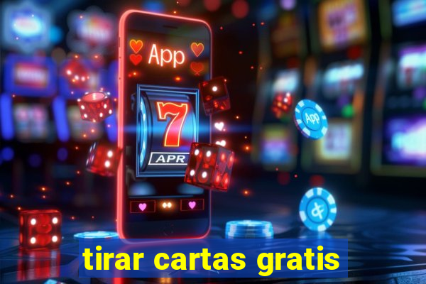 tirar cartas gratis